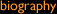 biography